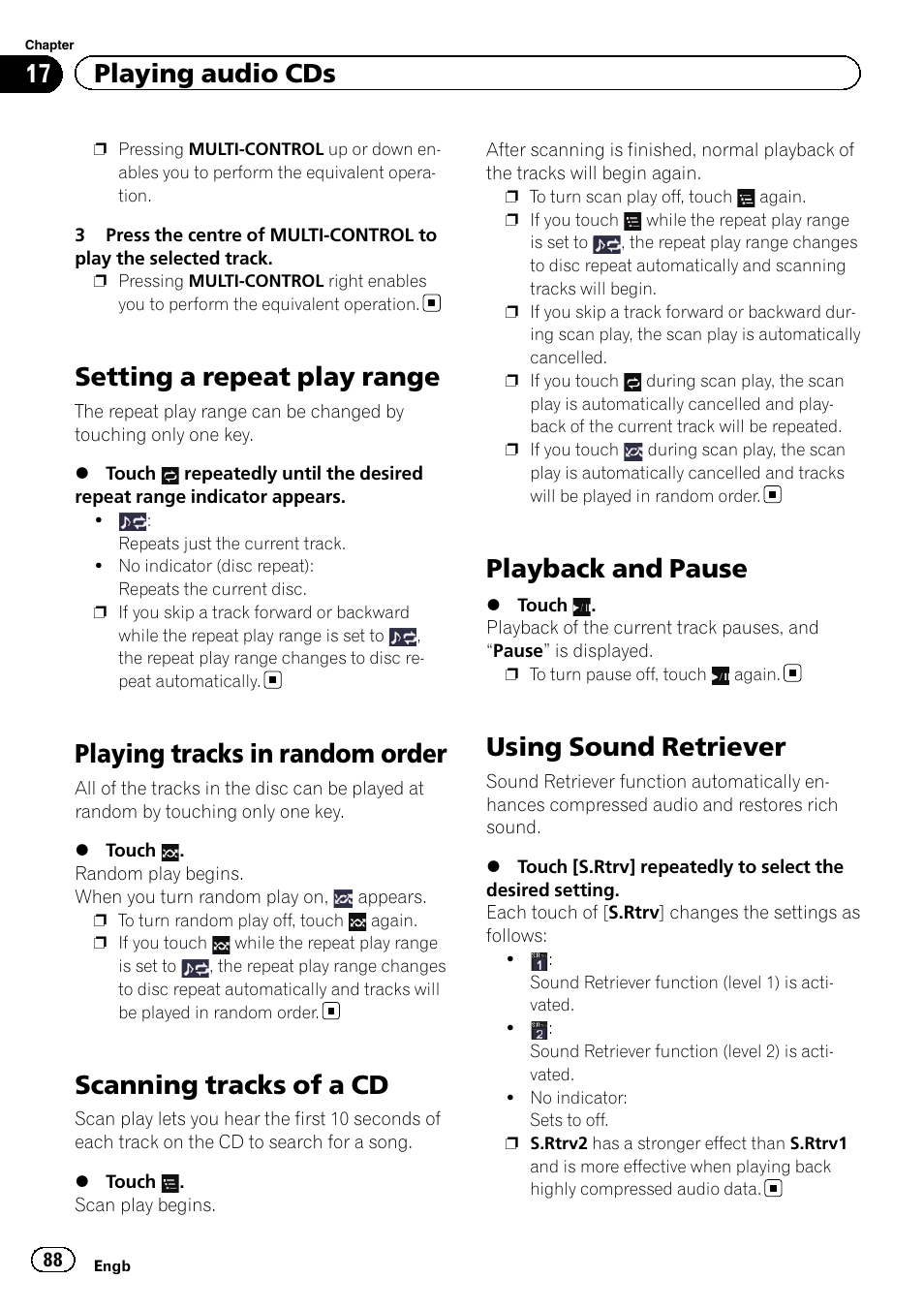 Setting a repeat play range, Playing tracks in random order, Scanning tracks of a cd | Playback and pause, Using sound retriever, Using sound re, Playing tracks in ran, Setting a repeat play, Scanning tracks of a, 17 playing audio cds | Pioneer AVIC-F3210BT User Manual | Page 88 / 148