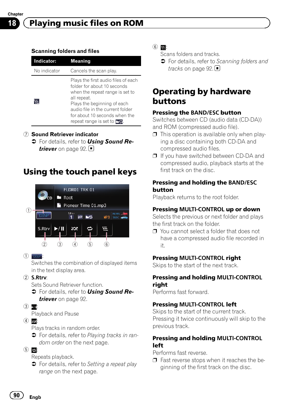 Using the touch panel keys, Operating by hardware buttons, Pressing the band/esc | 18 playing music files on rom | Pioneer AVIC-F3210BT User Manual | Page 90 / 148
