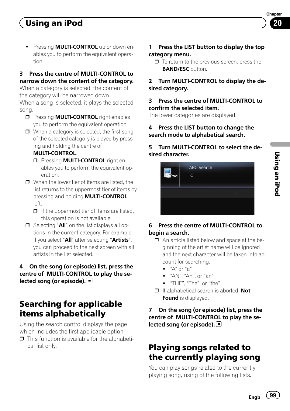 Searching for applicable items, Alphabetically, Playing songs related to the currently playing | Song, Playing songs related, Searching for applicable items alphabetically, Using an ipod | Pioneer AVIC-F3210BT User Manual | Page 99 / 148