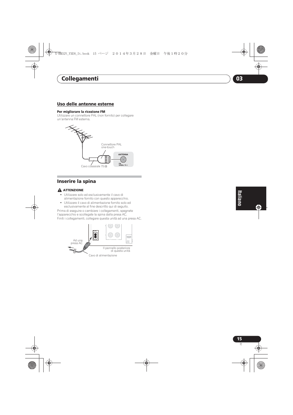 Uso delle antenne esterne, Inserire la spina, Collegamenti 03 | Pioneer X-HM32V-S User Manual | Page 153 / 280