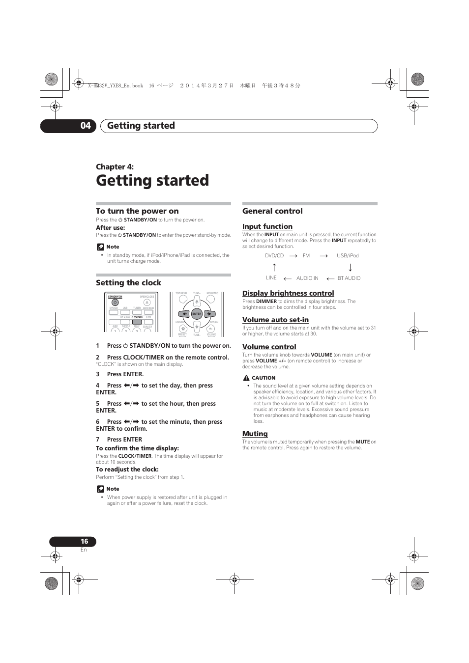 04 getting started, To turn the power on, Setting the clock | General control, Input function, Display brightness control, Volume auto set-in, Volume control, Muting, Getting started | Pioneer X-HM32V-S User Manual | Page 16 / 280