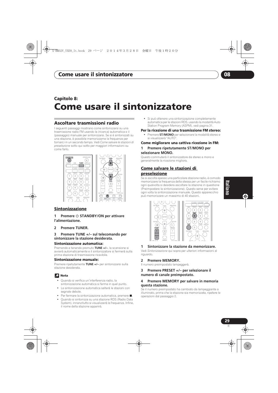 08 come usare il sintonizzatore, Ascoltare trasmissioni radio, Sintonizzazione | Come salvare le stazioni di preselezione, Come usare il sintonizzatore, Come usare il sintonizzatore 08, Capitolo 8, Sintonizzazione manuale, Per la ricezione di una trasmissione fm stereo | Pioneer X-HM32V-S User Manual | Page 167 / 280