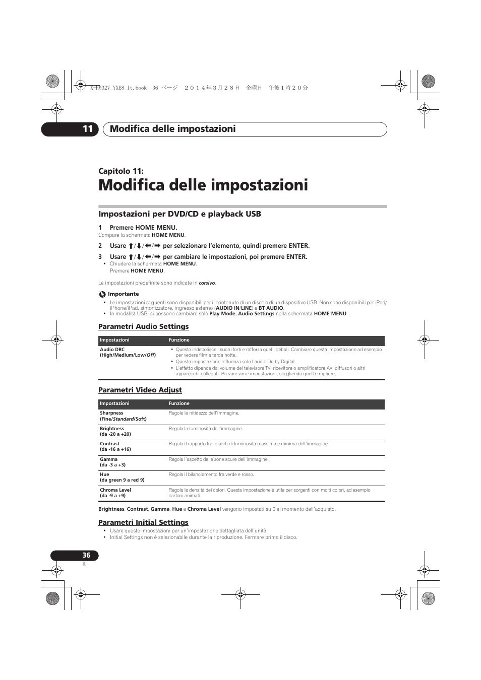 11 modifica delle impostazioni, Impostazioni per dvd/cd e playback usb, Parametri audio settings | Parametri video adjust, Parametri initial settings, Modifica delle impostazioni, Modifica delle impostazioni 11, Capitolo 11 | Pioneer X-HM32V-S User Manual | Page 174 / 280