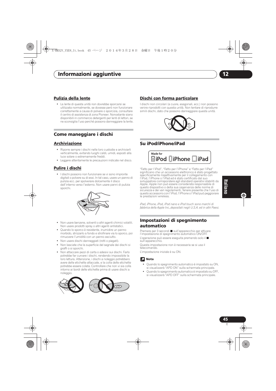 Pulizia della lente, Come maneggiare i dischi, Archiviazione | Pulire i dischi, Dischi con forma particolare, Su ipod/iphone/ipad, Impostazioni di spegnimento automatico, Informazioni aggiuntive 12 | Pioneer X-HM32V-S User Manual | Page 183 / 280