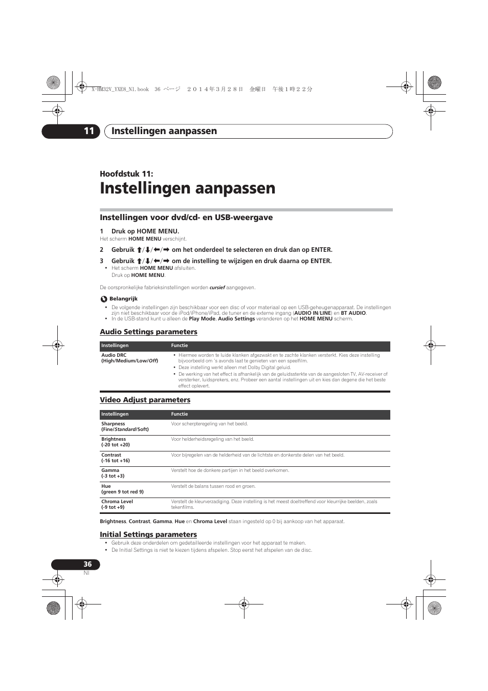 11 instellingen aanpassen, Instellingen voor dvd/cd- en usb-weergave, Audio settings parameters | Video adjust parameters, Initial settings parameters, Instellingen aanpassen, Instellingen aanpassen 11, Hoofdstuk 11 | Pioneer X-HM32V-S User Manual | Page 220 / 280