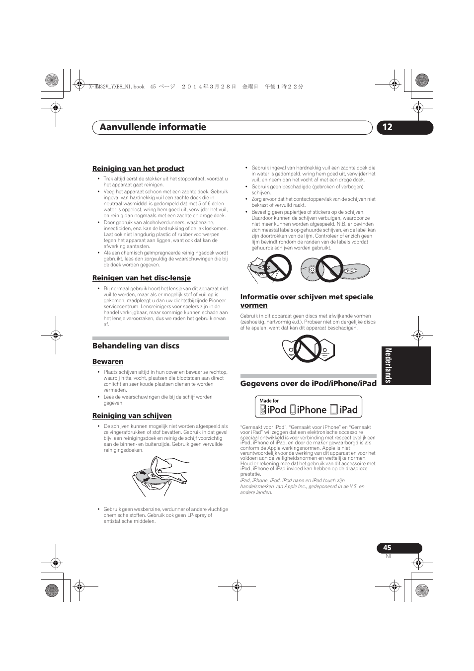 Reiniging van het product, Reinigen van het disc-lensje, Behandeling van discs | Bewaren, Reiniging van schijven, Informatie over schijven met speciale vormen, Gegevens over de ipod/iphone/ipad, Aanvullende informatie 12 | Pioneer X-HM32V-S User Manual | Page 229 / 280
