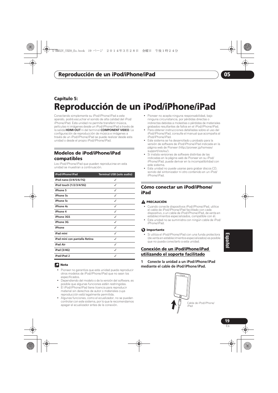 05 reproducción de un ipod/iphone/ipad, Modelos de ipod/iphone/ipad compatibles, Cómo conectar un ipod/iphone/ipad | Facilitado, Reproducción de un ipod/iphone/ipad, Reproducción de un ipod/iphone/ipad 05, Capítulo 5, Cómo conectar un ipod/iphone/ ipad | Pioneer X-HM32V-S User Manual | Page 249 / 280