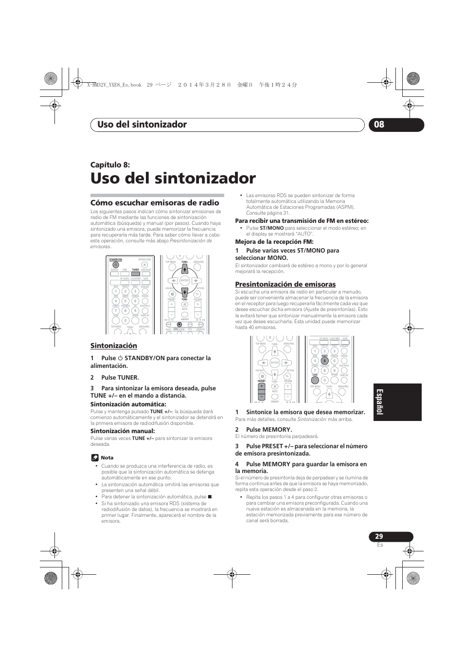 08 uso del sintonizador, Cómo escuchar emisoras de radio, Sintonización | Presintonización de emisoras, Uso del sintonizador, Uso del sintonizador 08, Capítulo 8, Sintonización manual, Para recibir una transmisión de fm en estéreo | Pioneer X-HM32V-S User Manual | Page 259 / 280