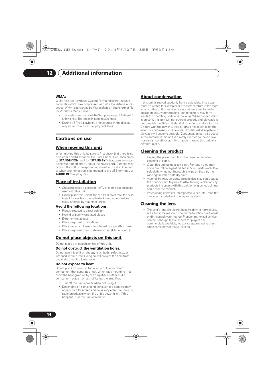 Cautions on use, When moving this unit, Place of installation | Do not place objects on this unit, About condensation, Cleaning the product, Cleaning the lens, Additional information 12 | Pioneer X-HM32V-S User Manual | Page 44 / 280