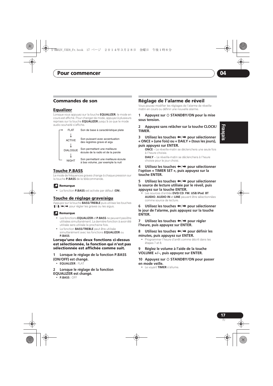 Commandes de son, Equalizer, Touche p.bass | Touche de réglage grave/aigu, Réglage de l’alarme de réveil, Pour commencer 04 | Pioneer X-HM32V-S User Manual | Page 63 / 280