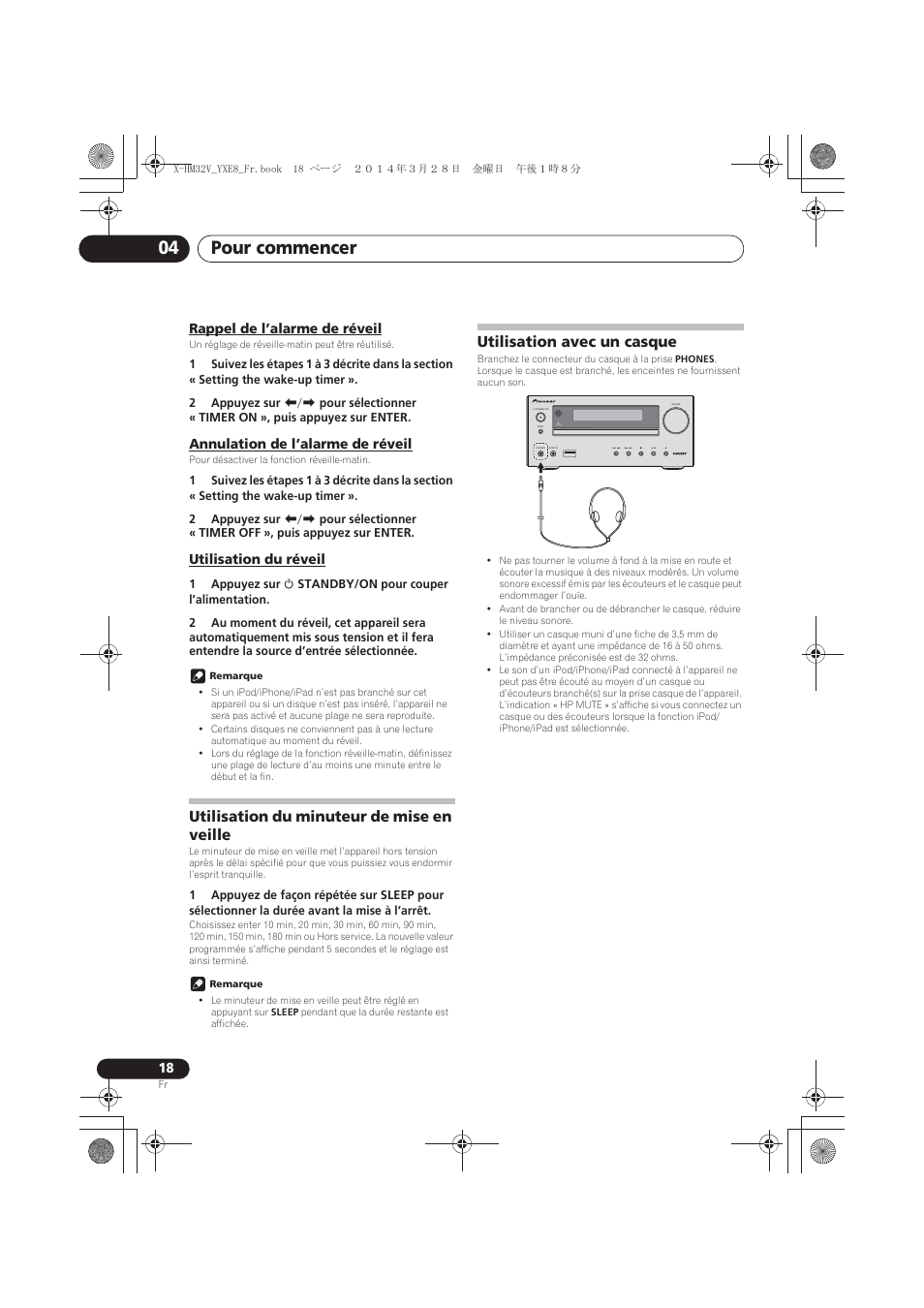 Rappel de l’alarme de réveil, Annulation de l’alarme de réveil, Utilisation du réveil | Utilisation du minuteur de mise en veille, Utilisation avec un casque, Pour commencer 04, Timer | Pioneer X-HM32V-S User Manual | Page 64 / 280