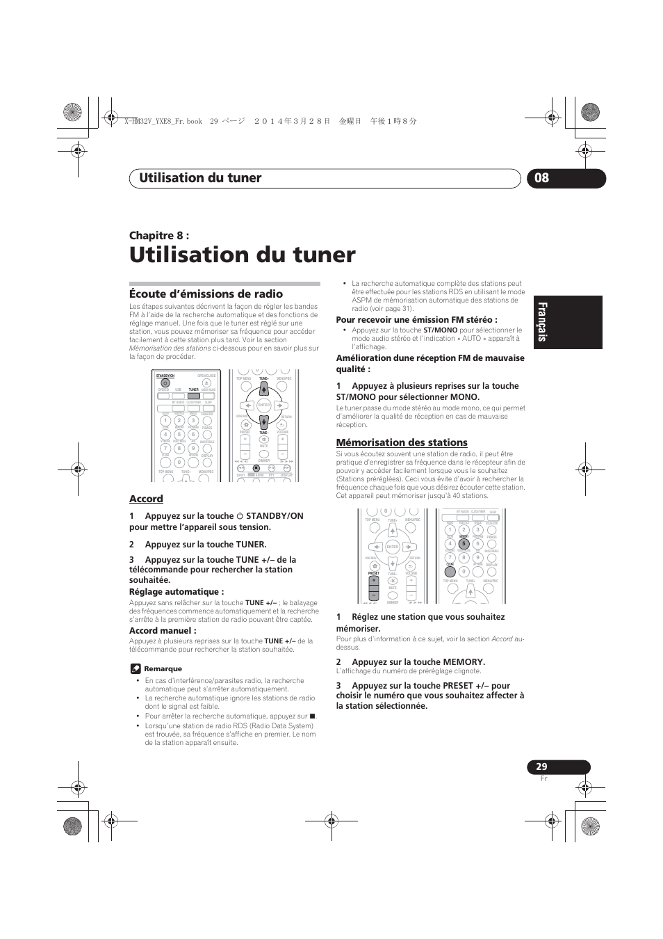 08 utilisation du tuner, Écoute d’émissions de radio, Accord | Mémorisation des stations, Utilisation du tuner, Utilisation du tuner 08, Chapitre 8, Accord manuel, Pour recevoir une émission fm stéréo, 1réglez une station que vous souhaitez mémoriser | Pioneer X-HM32V-S User Manual | Page 75 / 280