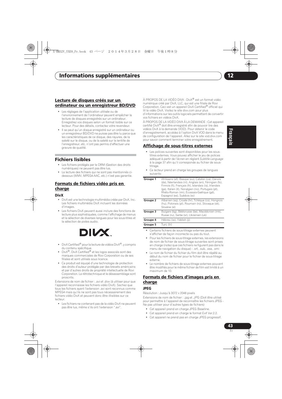 Lecture de disques créés sur un ordinateur ou un, Enregistreur bd/dvd, Fichiers lisibles | Formats de fichiers vidéo pris en charge, Affichage de sous-titres externes, Formats de fichiers d’images pris en charge, Informations supplémentaires 12 | Pioneer X-HM32V-S User Manual | Page 89 / 280