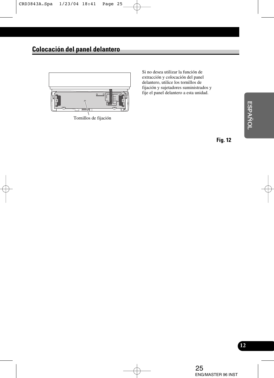 Colocación del panel delantero | Pioneer DEH-P80MP User Manual | Page 25 / 74