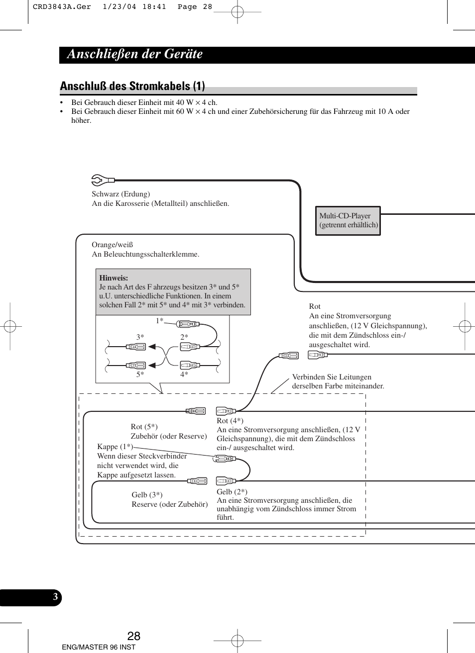 Anschluß des stromkabels (1), Anschließen der geräte | Pioneer DEH-P80MP User Manual | Page 28 / 74