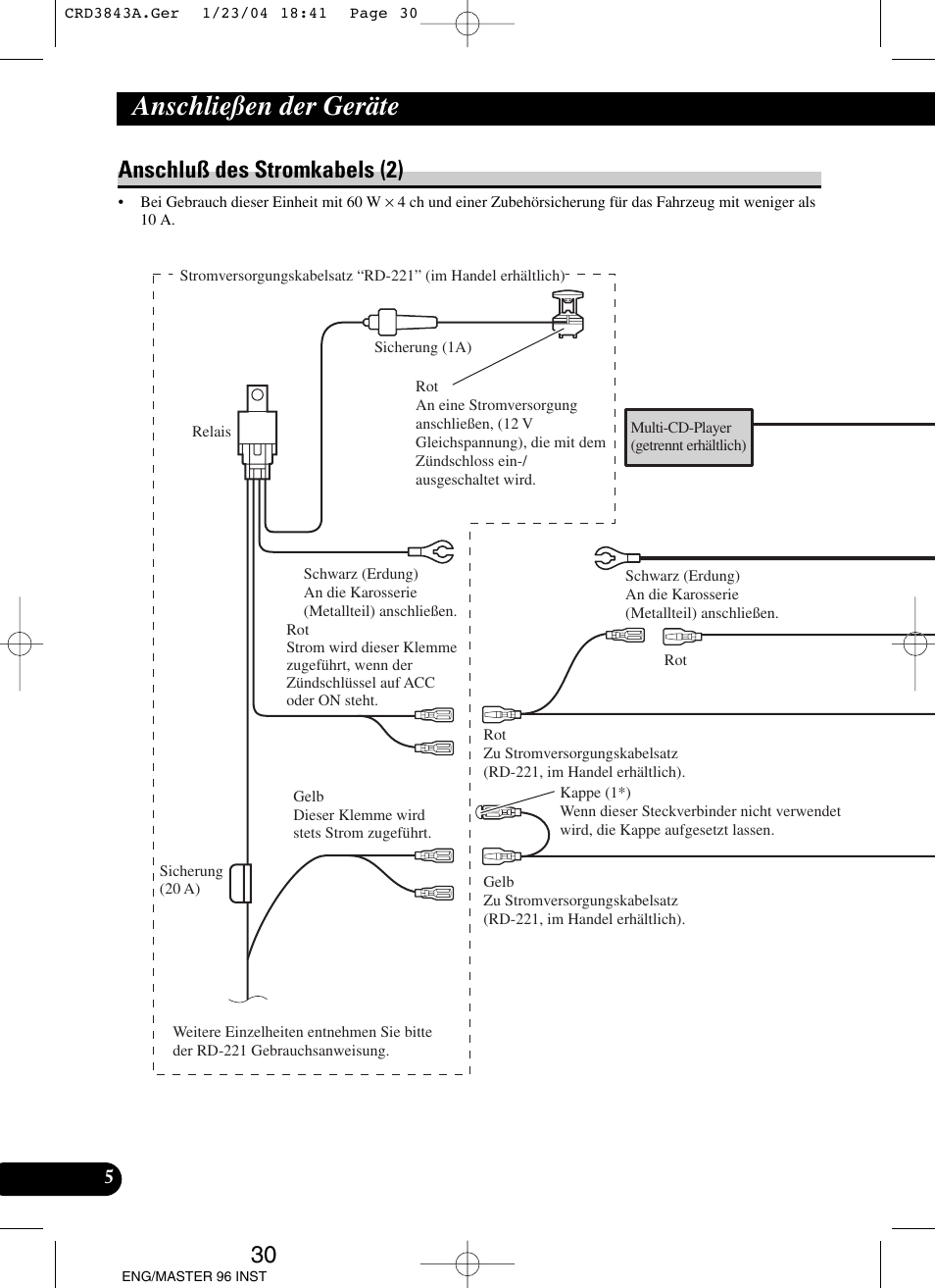 Anschließen der geräte, Anschluß des stromkabels (2) | Pioneer DEH-P80MP User Manual | Page 30 / 74