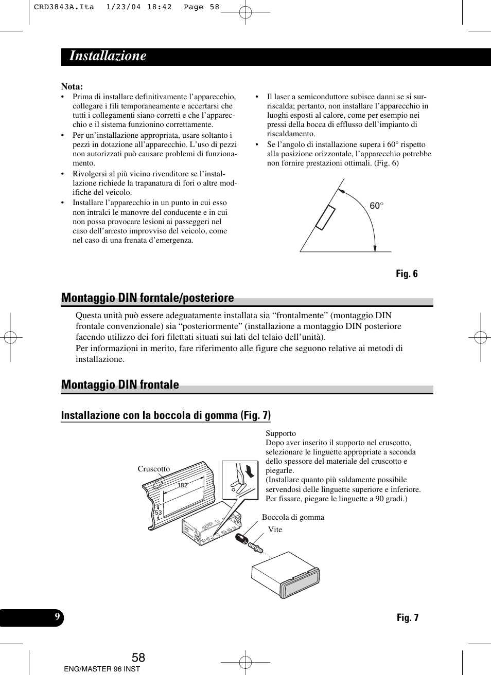 Installazione, 58 montaggio din forntale/posteriore, Montaggio din frontale | Installazione con la boccola di gomma (fig. 7) | Pioneer DEH-P80MP User Manual | Page 58 / 74