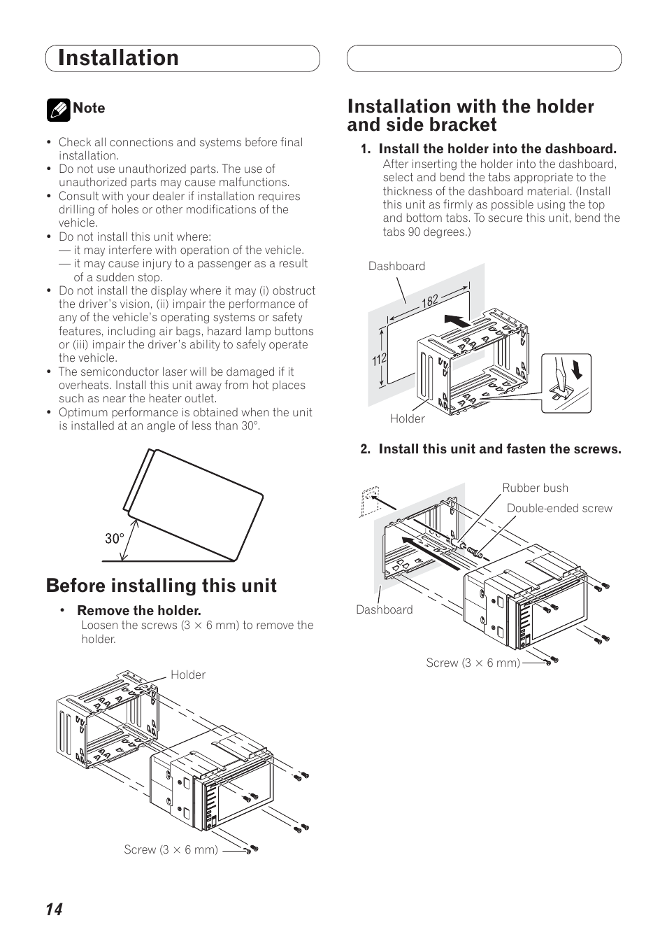 Installation, And side bracket, Before installing this unit | Installation with the holder and side bracket | Pioneer AVH-P3100DVD User Manual | Page 14 / 86