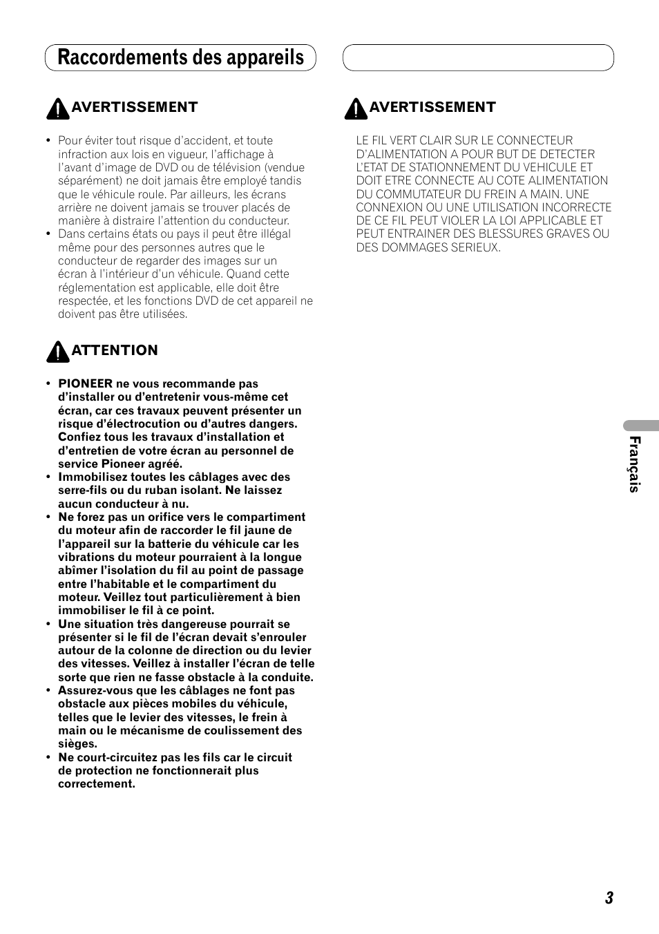 Raccordements des appareils | Pioneer AVH-P3100DVD User Manual | Page 45 / 86