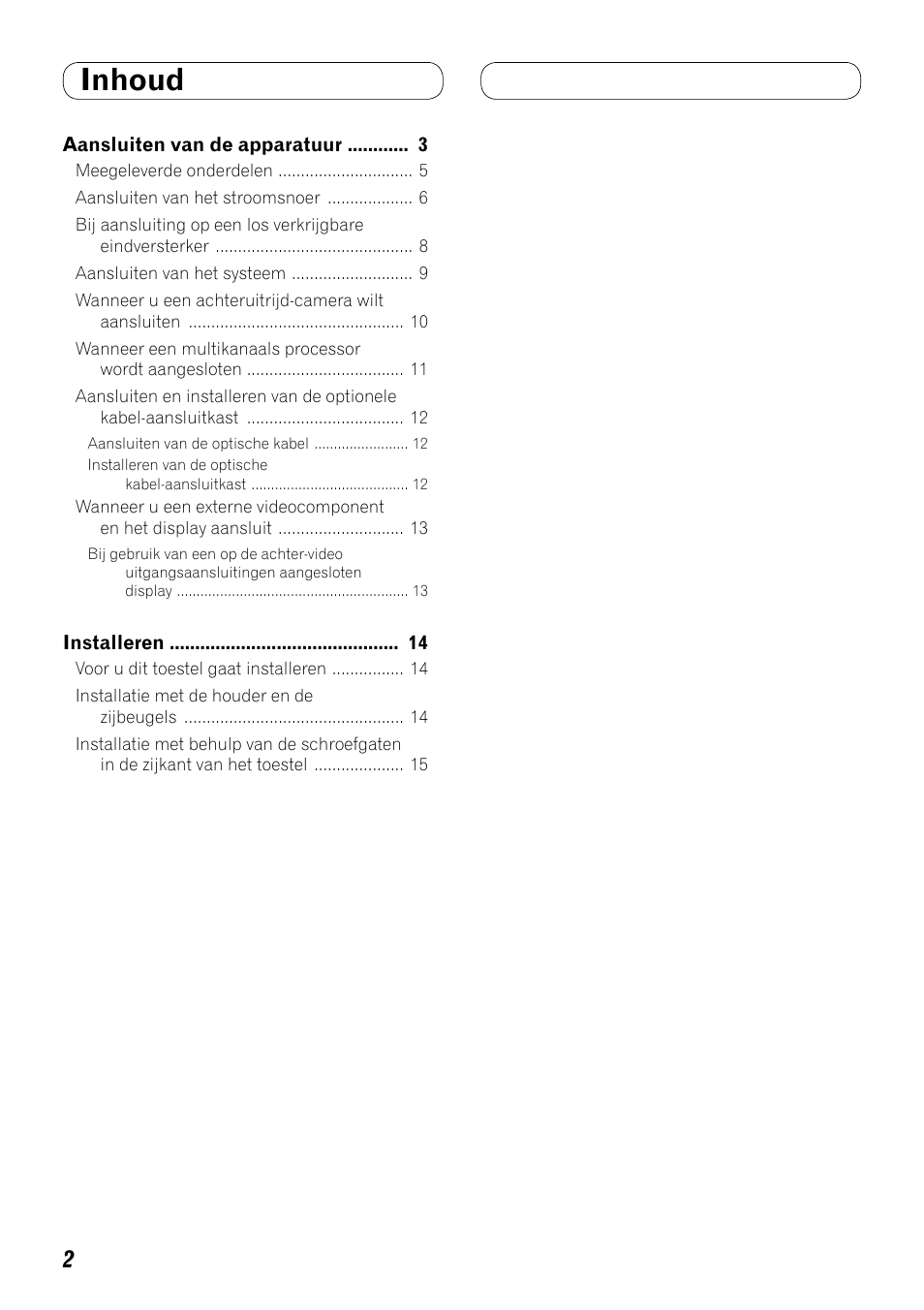 Nederlands, Inhoud | Pioneer AVH-P3100DVD User Manual | Page 72 / 86