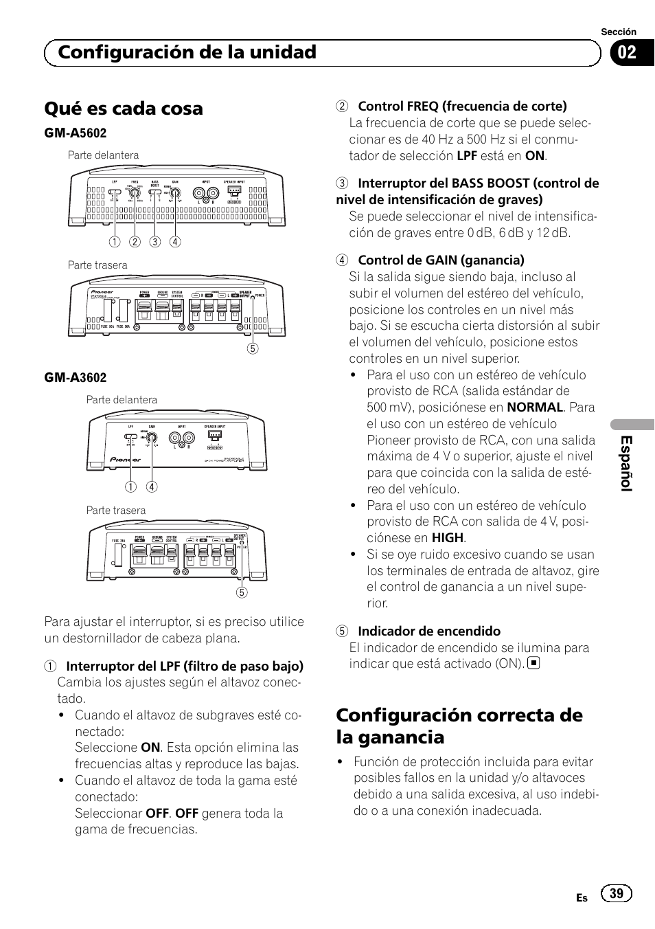 Qué es cada cosa, Configuración correcta de la ganancia, 02 configuración de la unidad | Pioneer GM-A5602 User Manual | Page 39 / 92