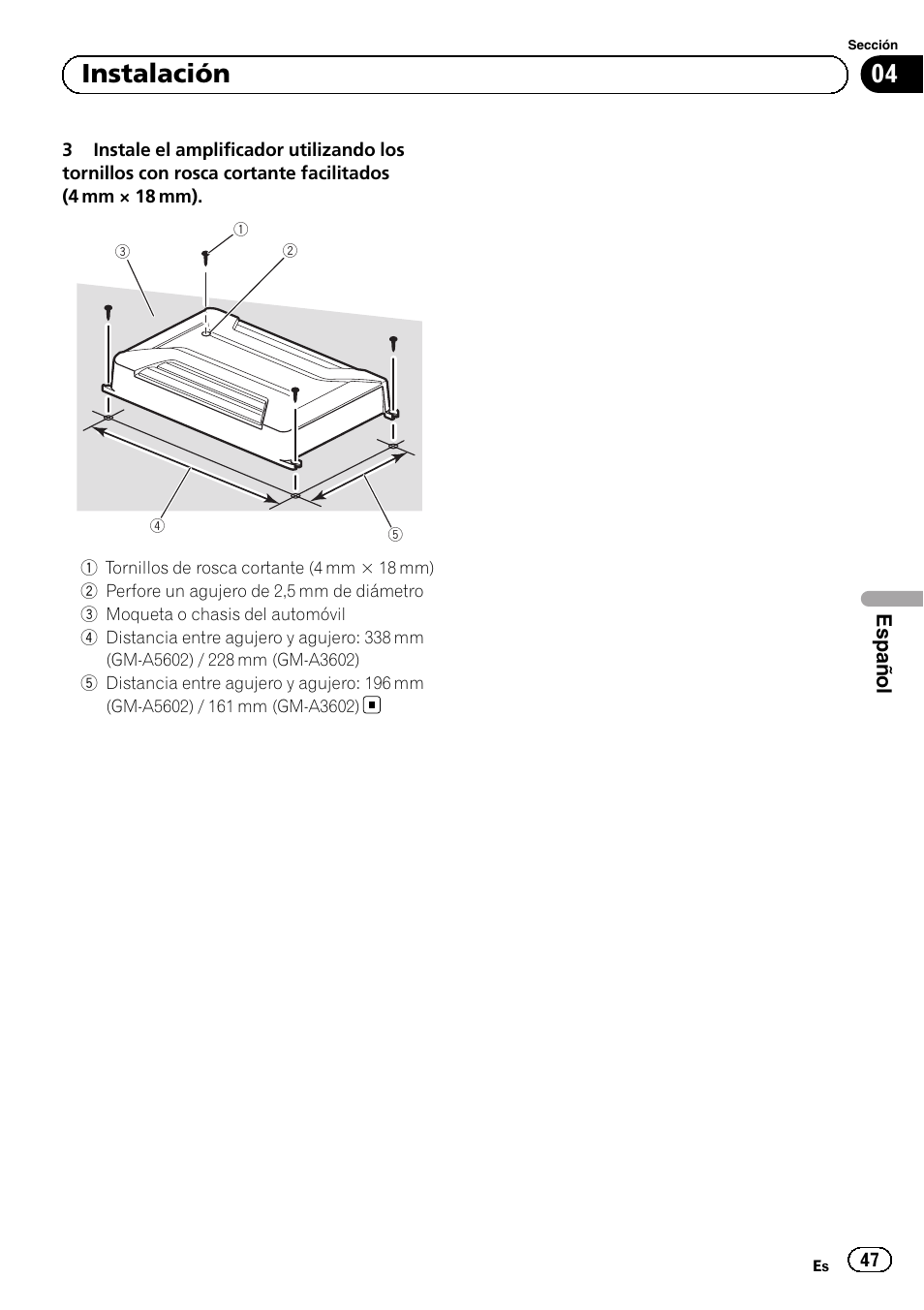 04 instalación | Pioneer GM-A5602 User Manual | Page 47 / 92