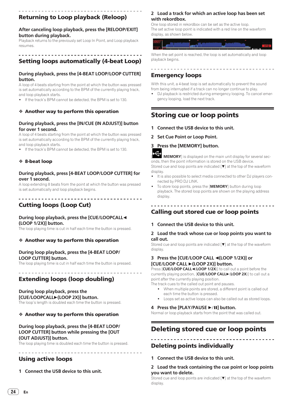 Storing cue or loop points, Deleting stored cue or loop points, Returning to loop playback (reloop) | Setting loops automatically (4-beat loop), Cutting loops (loop cut), Extending loops (loop doubling), Using active loops, Emergency loops, Calling out stored cue or loop points, Deleting points individually | Pioneer CDJ-900NXS User Manual | Page 24 / 40