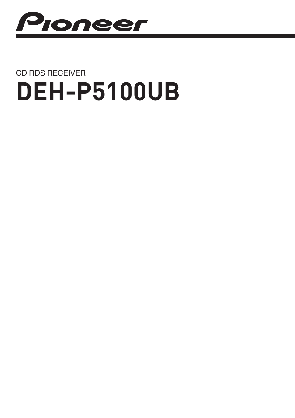 Pioneer DEH-P5100UB User Manual | 66 pages