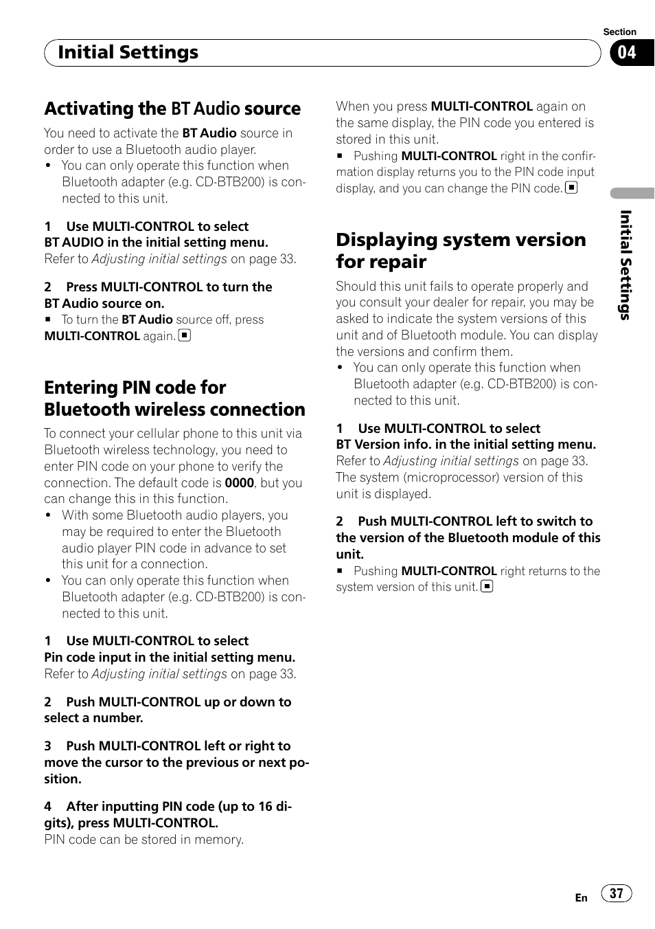 Activating the bt audio source, Entering pin code for bluetooth wireless, Connection | Displaying system version for repair, Activating the, Bt audio source on, Initial settings | Pioneer DEH-P5100UB User Manual | Page 37 / 66