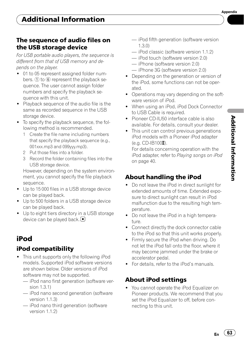 The sequence of audio files on the usb, Storage device, Ipod | Ipod compatibility 63, About handling the ipod 63, About ipod settings 63, Additional information, Ipod compatibility, About handling the ipod, About ipod settings | Pioneer DEH-P5100UB User Manual | Page 63 / 66