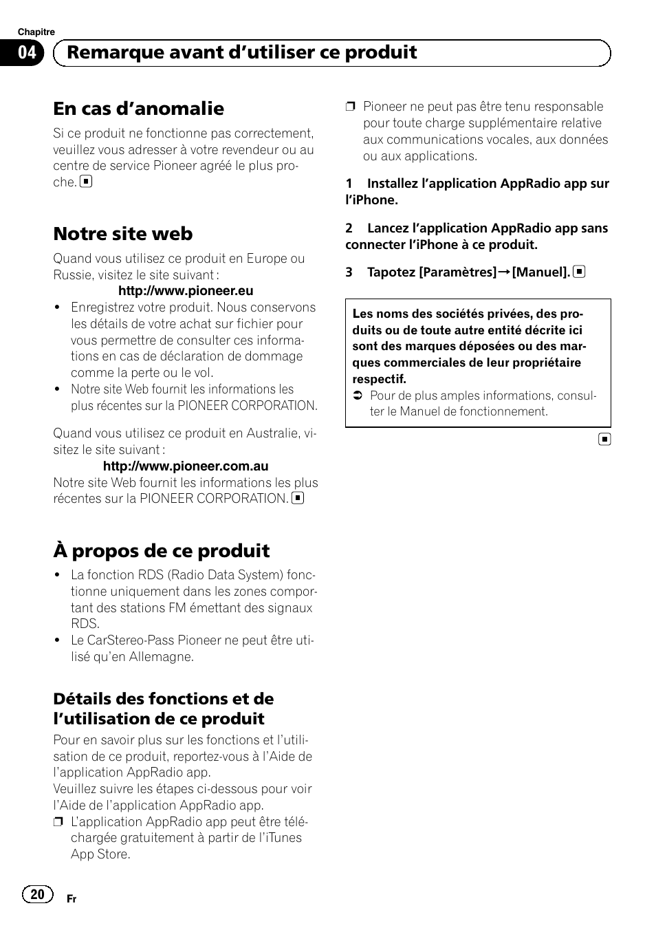 Remarque avant d, Utiliser ce produit, En cas d | Anomalie 20, Notre site web, À propos de ce produit, Détails des fonctions et de l’utilisation, De ce produit, En cas d ’anomalie, 04 remarque avant d ’utiliser ce produit | Pioneer SPH-DA02 User Manual | Page 20 / 96
