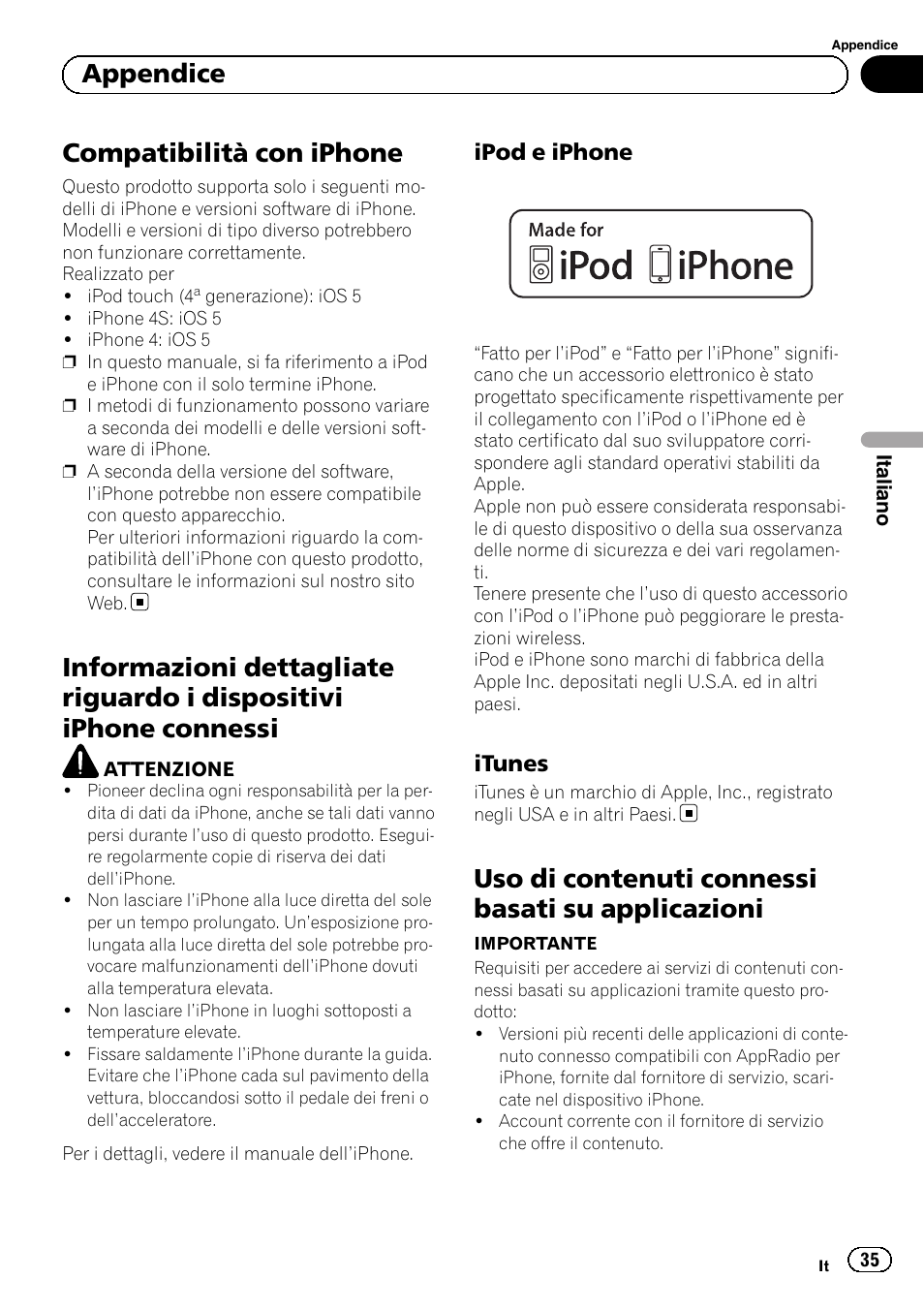 Appendice compatibilità con iphone, Informazioni dettagliate riguardo i dispositivi, Iphone connessi | Ipod e iphone 35, Itunes 35, Uso di contenuti connessi basati su, Applicazioni, Compatibilità con iphone, Uso di contenuti connessi basati su applicazioni, Appendice | Pioneer SPH-DA02 User Manual | Page 35 / 96