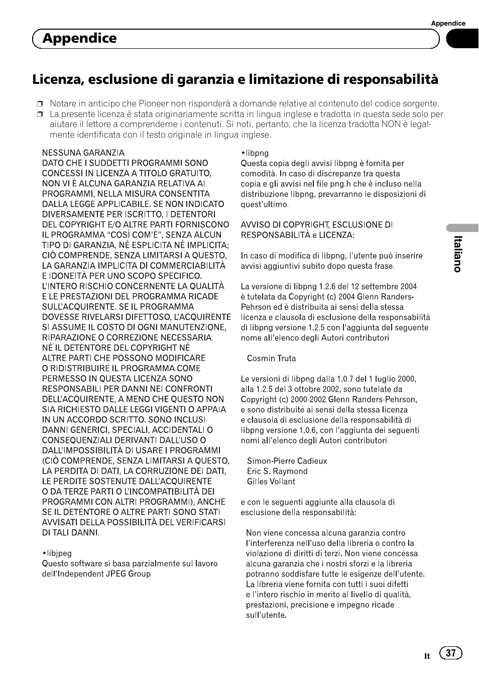 Licenza, esclusione di garanzia e limitazione, Di responsabilità, Appendice | Pioneer SPH-DA02 User Manual | Page 37 / 96