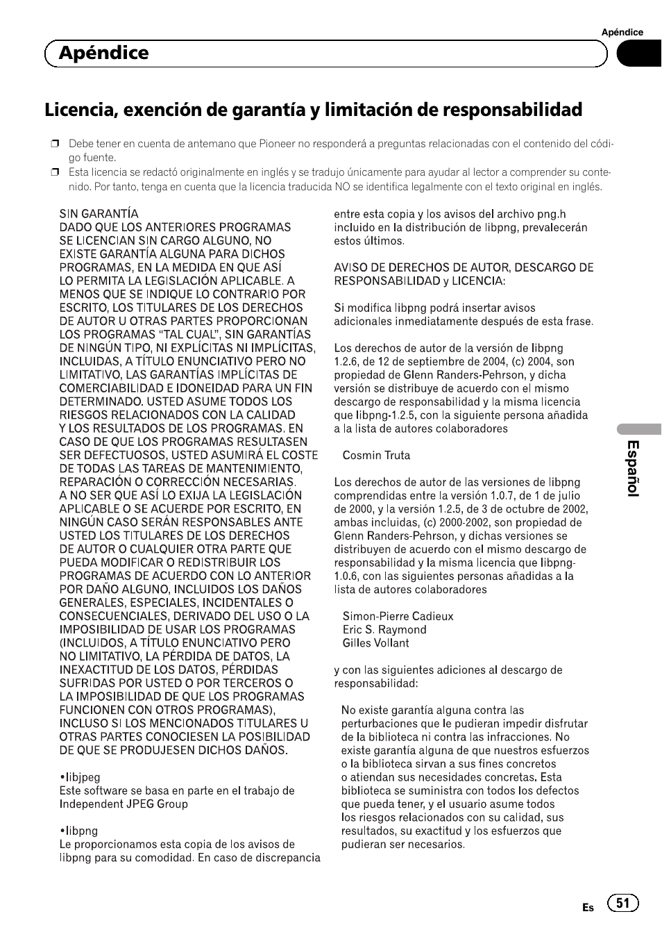Licencia, exención de garantía y limitación, De responsabilidad, Apéndice | Pioneer SPH-DA02 User Manual | Page 51 / 96