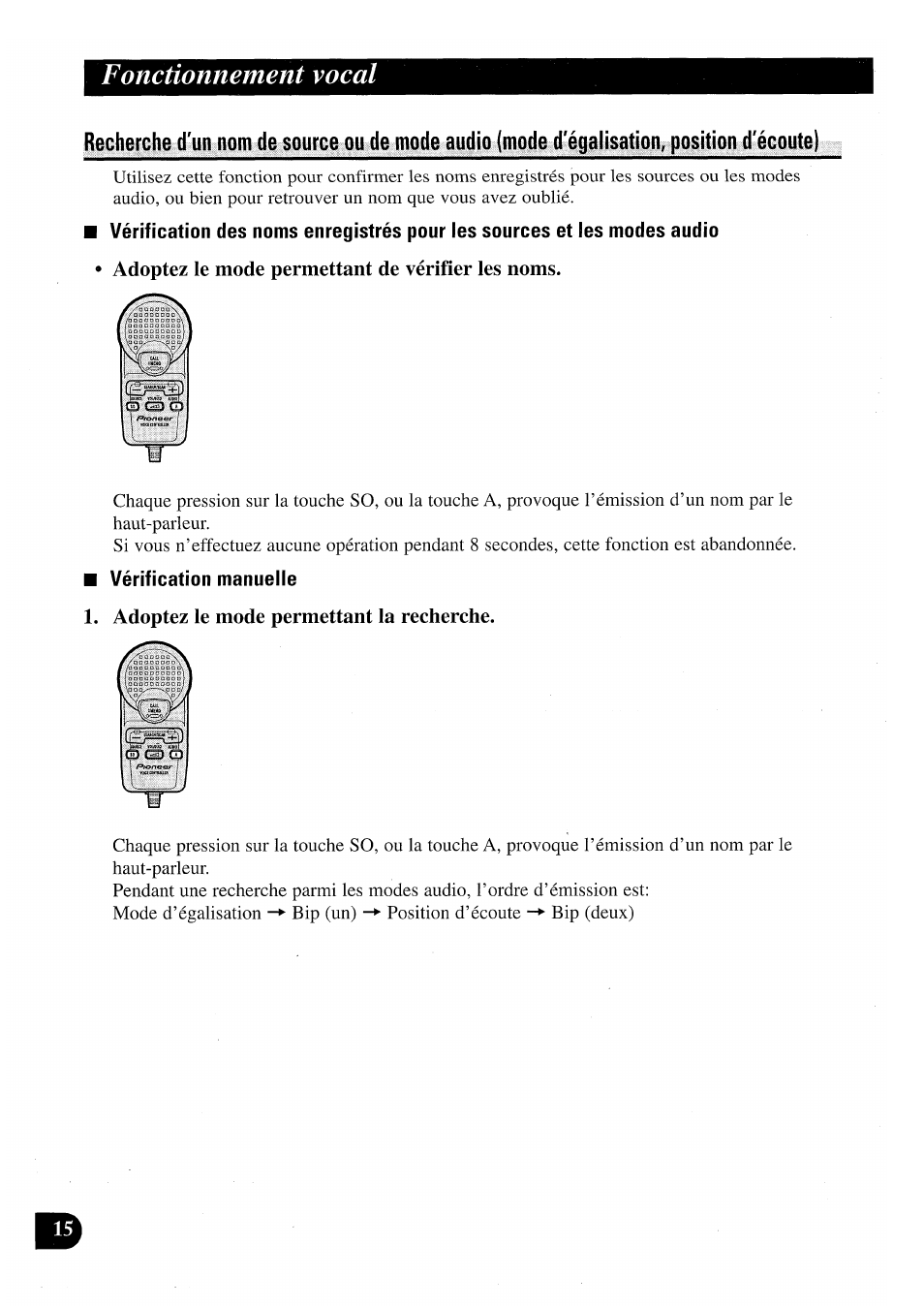 Adoptez le mode permettant de vérifier les noms, Vérification manuelle, Adoptez le mode permettant la recherche | Fonctionnement vocal | Pioneer CDX-P2050VN User Manual | Page 40 / 100