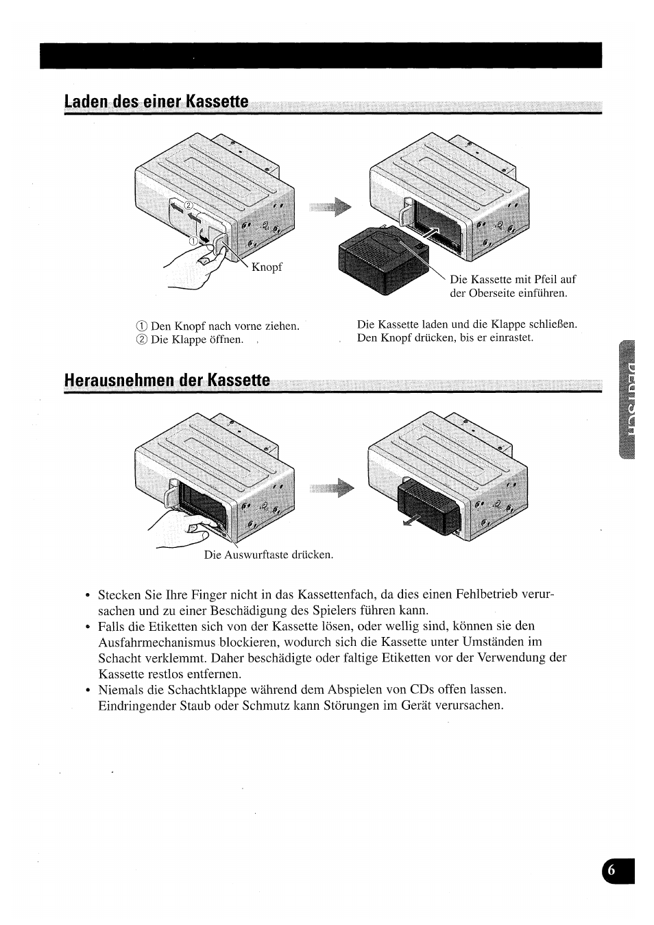 Laden des einer kassette, Herausnahmen der kassette, Laden des einer kassette herausnehmen der kassette | Pioneer CDX-P2050VN User Manual | Page 55 / 100