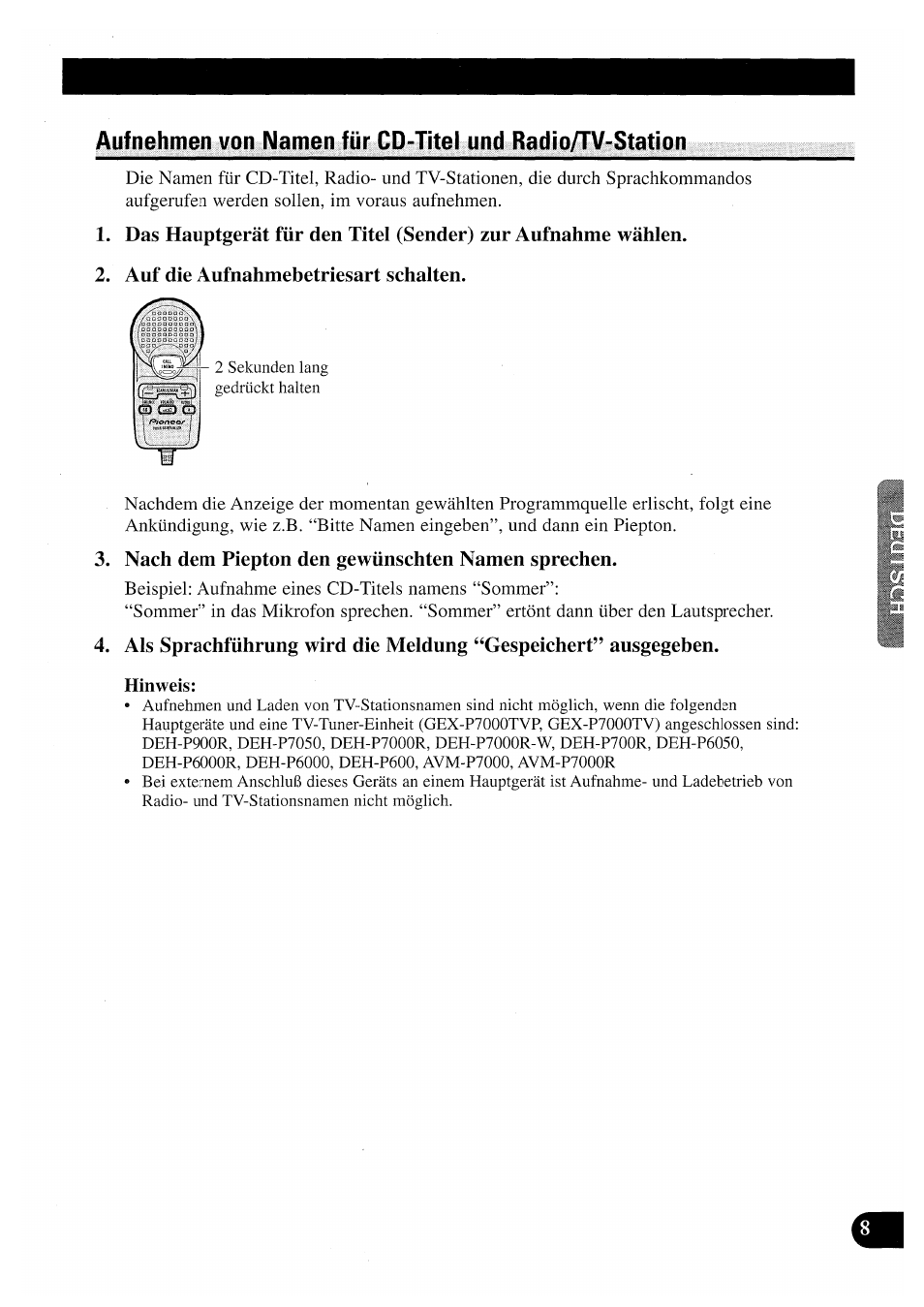 Auf die aufnahmebetriesart schalten, Nach dem piepton den gewünschten namen sprechen | Pioneer CDX-P2050VN User Manual | Page 57 / 100