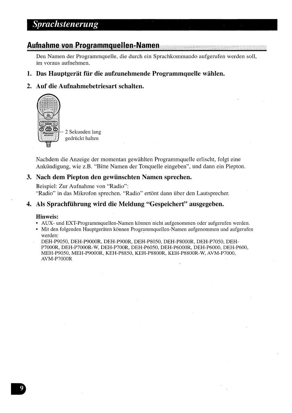 Aufnahme von programmguellen-namen, Auf die aufnahmebetriesart schalten, Nach dem piepton den gewünschten namen sprechen | Aufnahme von programmquellen-namen, Sprachstenerung | Pioneer CDX-P2050VN User Manual | Page 58 / 100
