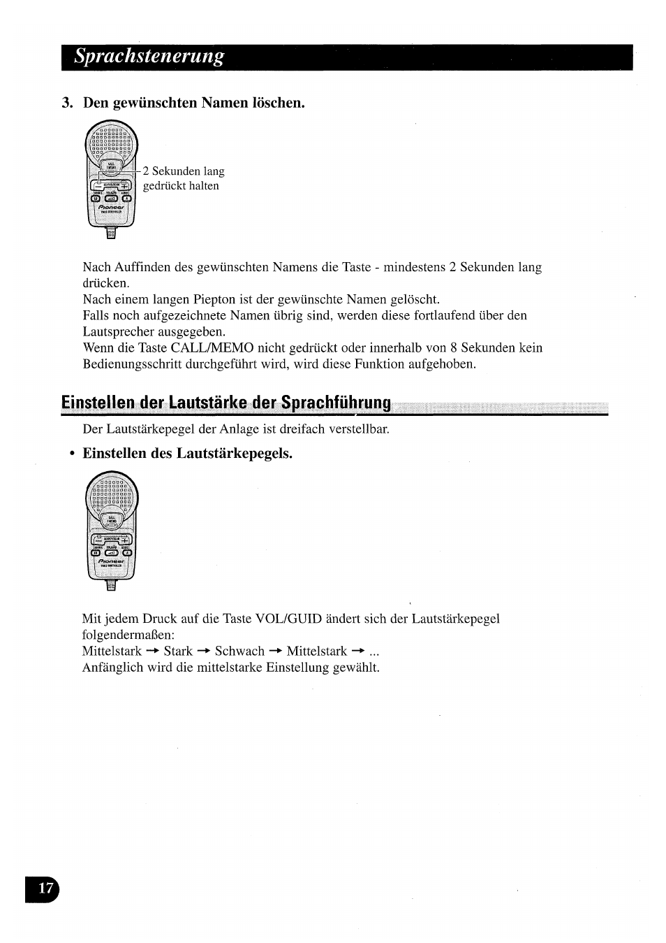 Den gewünschten namen löschen, Einstellen der lautstärke der sprachführung, Einstellen des lautstärkepegels | Sprachstenerung | Pioneer CDX-P2050VN User Manual | Page 66 / 100