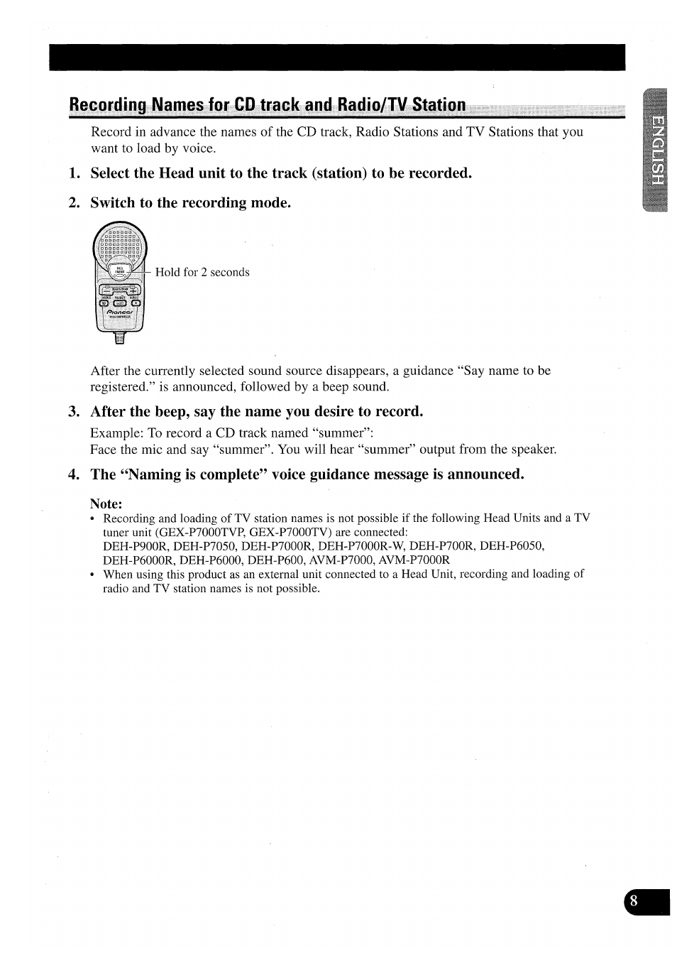 Recording names for cd track and radio/tv station, Switch to the recording mode, After the beep, say the name you desire to record | Pioneer CDX-P2050VN User Manual | Page 9 / 100