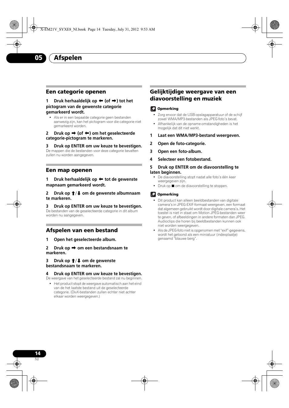 Een categorie openen, Een map openen, Afspelen van een bestand | Gelijktijdige weergave van een diavoorstelling, En muziek, Afspelen 05 | Pioneer X-EM21V User Manual | Page 126 / 172