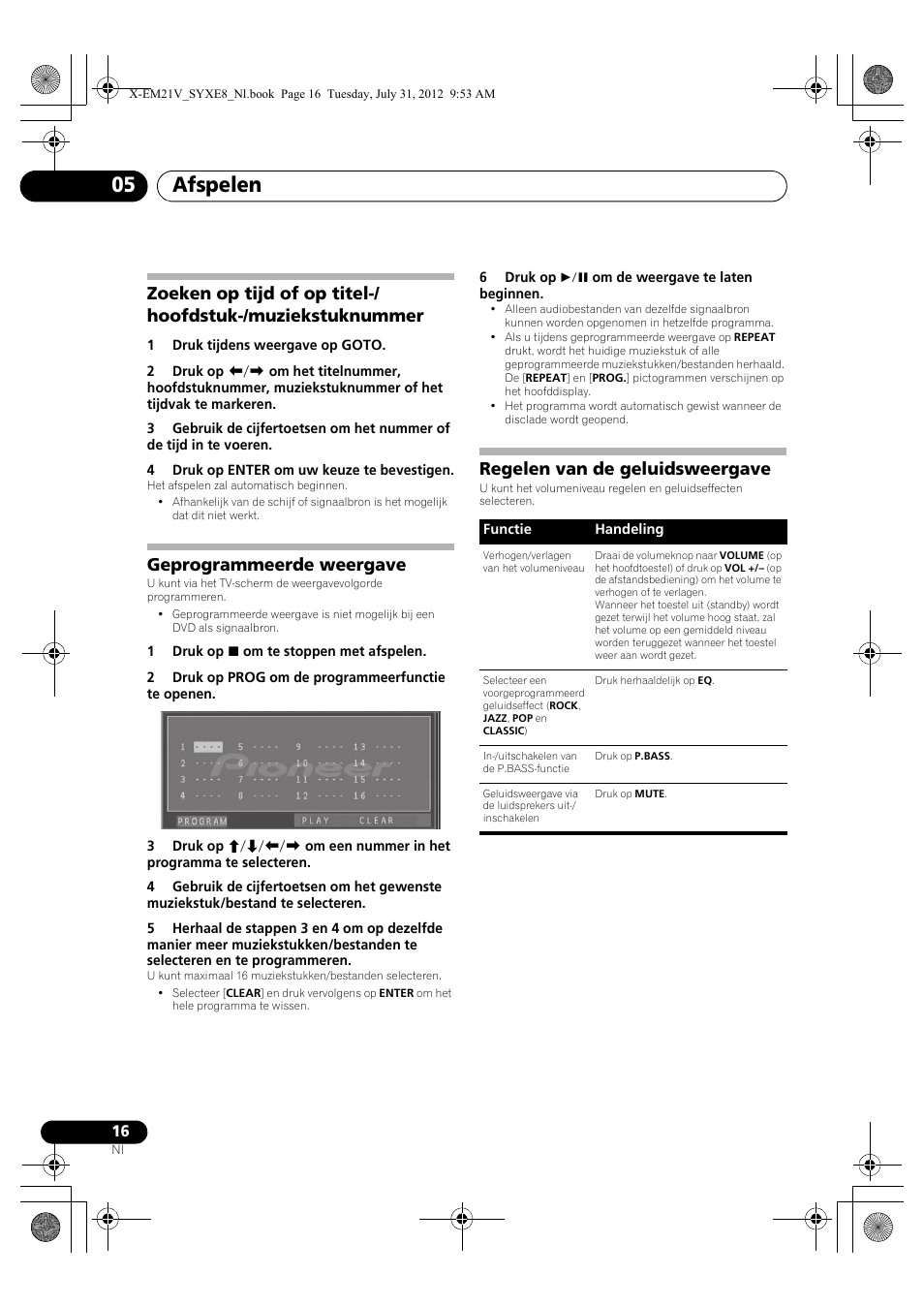 Zoeken op tijd of op titel-/hoofdstuk, Muziekstuknummer, Geprogrammeerde weergave | Regelen van de geluidsweergave, Afspelen 05 | Pioneer X-EM21V User Manual | Page 128 / 172