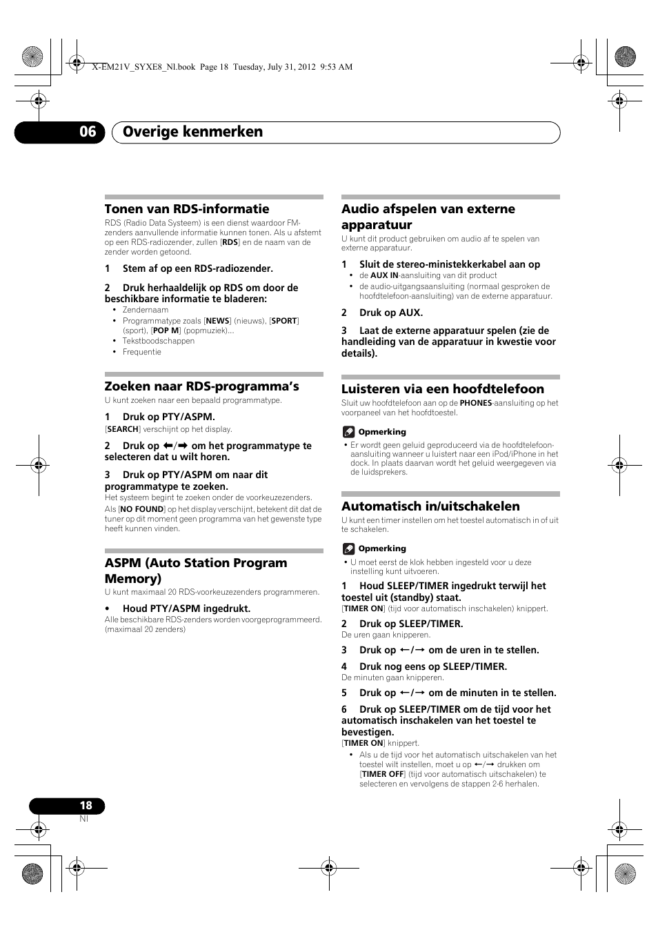Tonen van rds-informatie, Zoeken naar rds-programma’s, Aspm (auto station program memory) | Audio afspelen van externe apparatuur, Luisteren via een hoofdtelefoon, Automatisch in/uitschakelen, Overige kenmerken 06 | Pioneer X-EM21V User Manual | Page 130 / 172