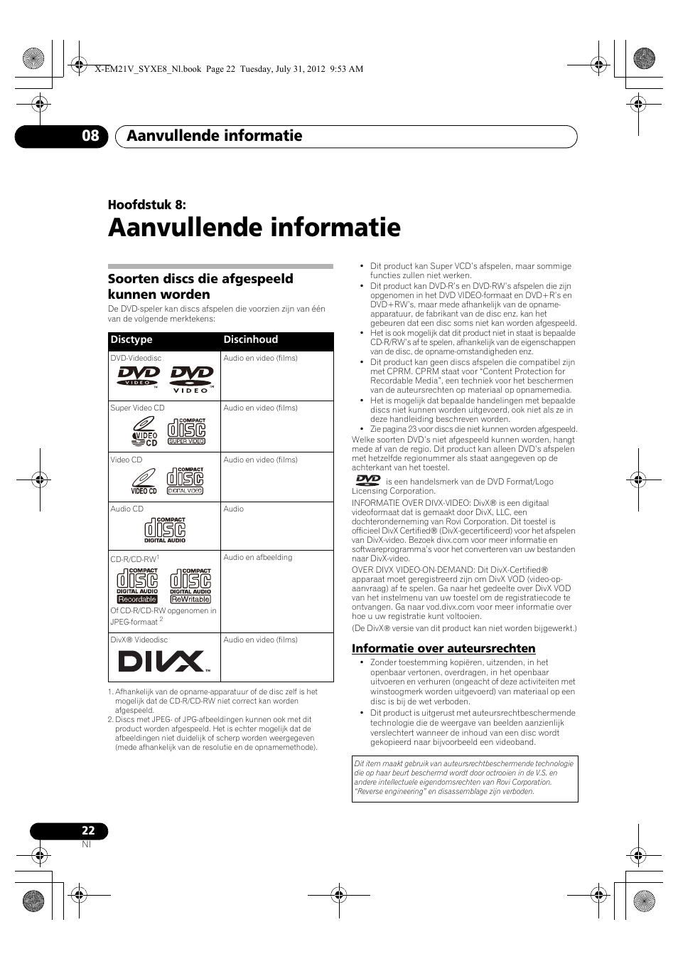 08 aanvullende informatie, Soorten discs die afgespeeld kunnen worden, Informatie over auteursrechten | Aanvullende informatie, Aanvullende informatie 08, Hoofdstuk 8 | Pioneer X-EM21V User Manual | Page 134 / 172