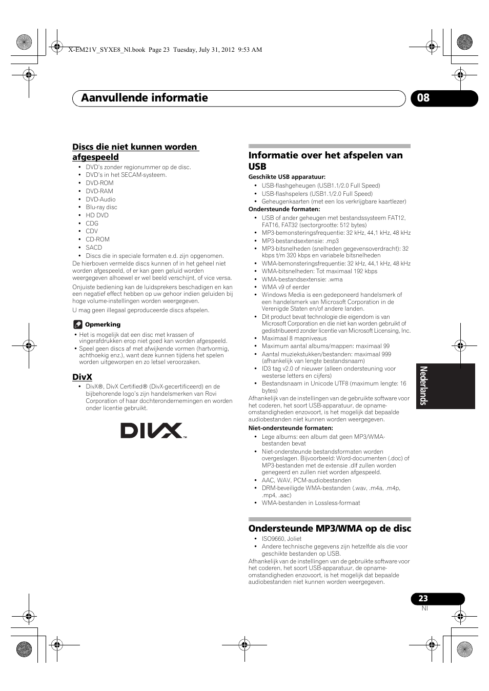 Discs die niet kunnen worden afgespeeld, Divx, Informatie over het afspelen van usb | Ondersteunde mp3/wma op de disc, Aanvullende informatie 08 | Pioneer X-EM21V User Manual | Page 135 / 172