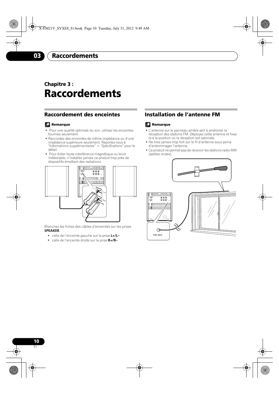 03 raccordements, Raccordement des enceintes, Installation de l’antenne fm | Raccordements, Raccordements 03, Chapitre 3 | Pioneer X-EM21V User Manual | Page 38 / 172