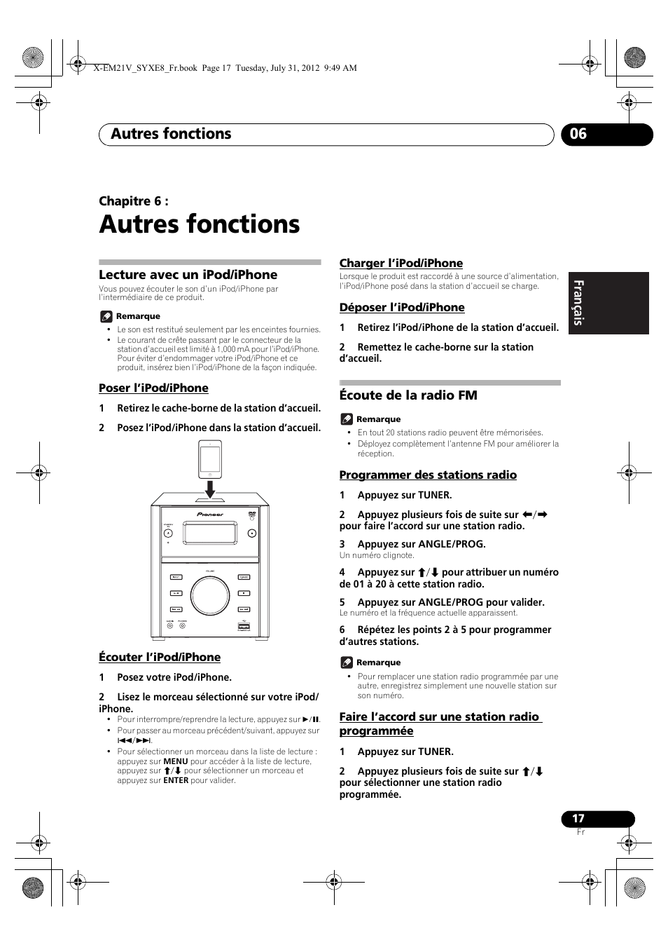 06 autres fonctions, Lecture avec un ipod/iphone, Poser l’ipod/iphone | Écouter l’ipod/iphone, Charger l’ipod/iphone, Déposer l’ipod/iphone, Écoute de la radio fm, Programmer des stations radio, Faire l’accord sur une station radio programmée, Autres fonctions | Pioneer X-EM21V User Manual | Page 45 / 172