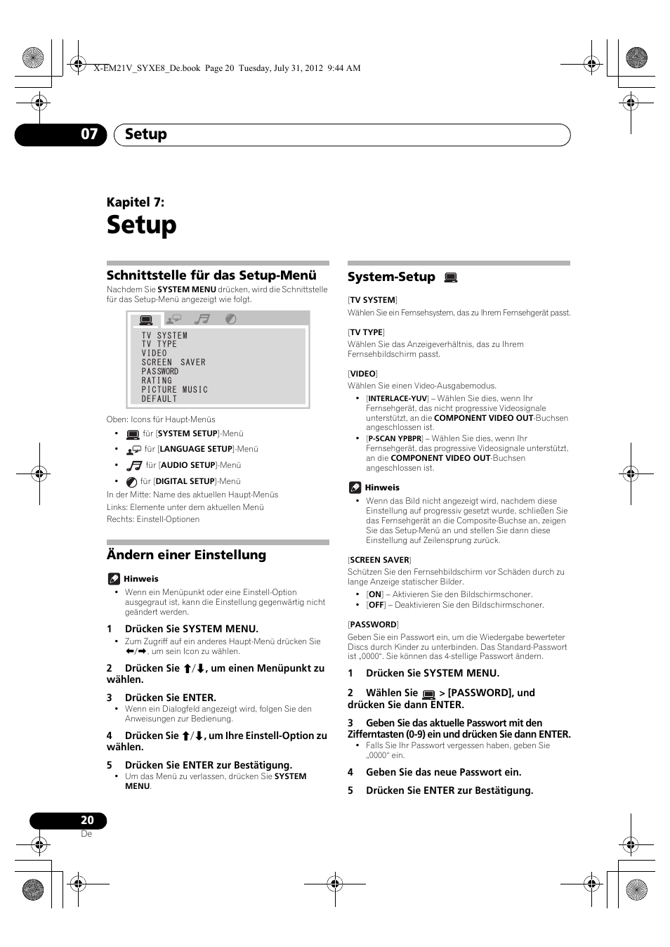 07 setup, Schnittstelle für das setup-menü, Ändern einer einstellung | System-setup, Setup, Setup 07, Kapitel 7 | Pioneer X-EM21V User Manual | Page 76 / 172