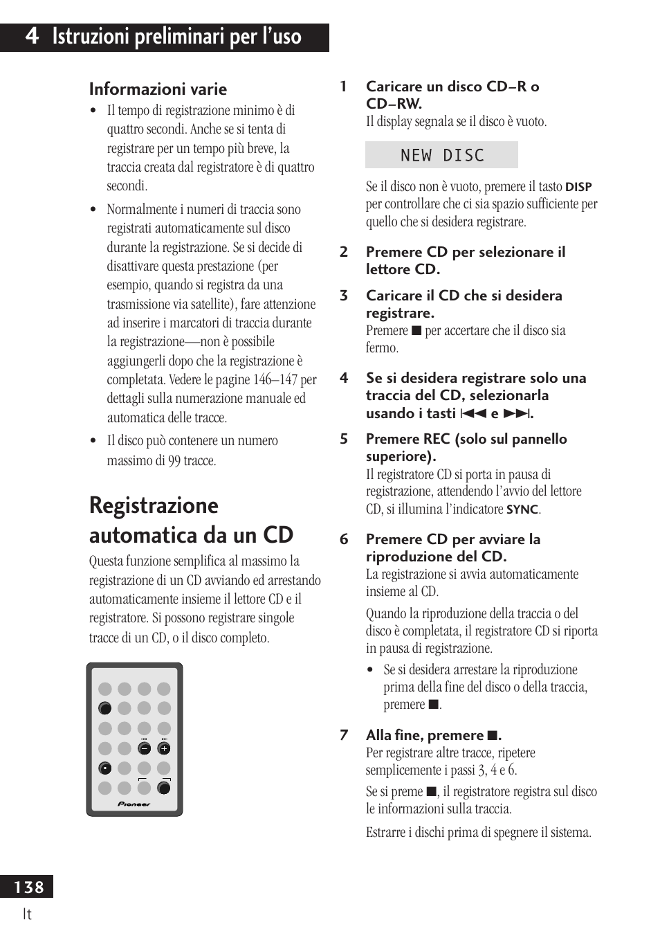 Informazioni varie, Registrazione automatica da un cd, 4 istruzioni preliminari per l’uso | Pioneer PDR-F10 User Manual | Page 138 / 162