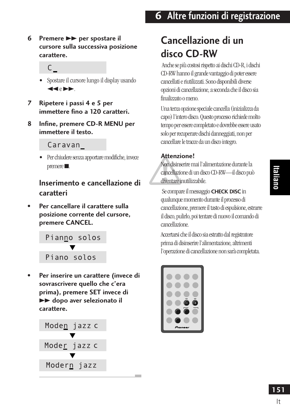 6 altre funzioni di registrazione, Cancellazione di un disco cd-rw, Inserimento e cancellazione di caratteri | 151 italiano | Pioneer PDR-F10 User Manual | Page 151 / 162
